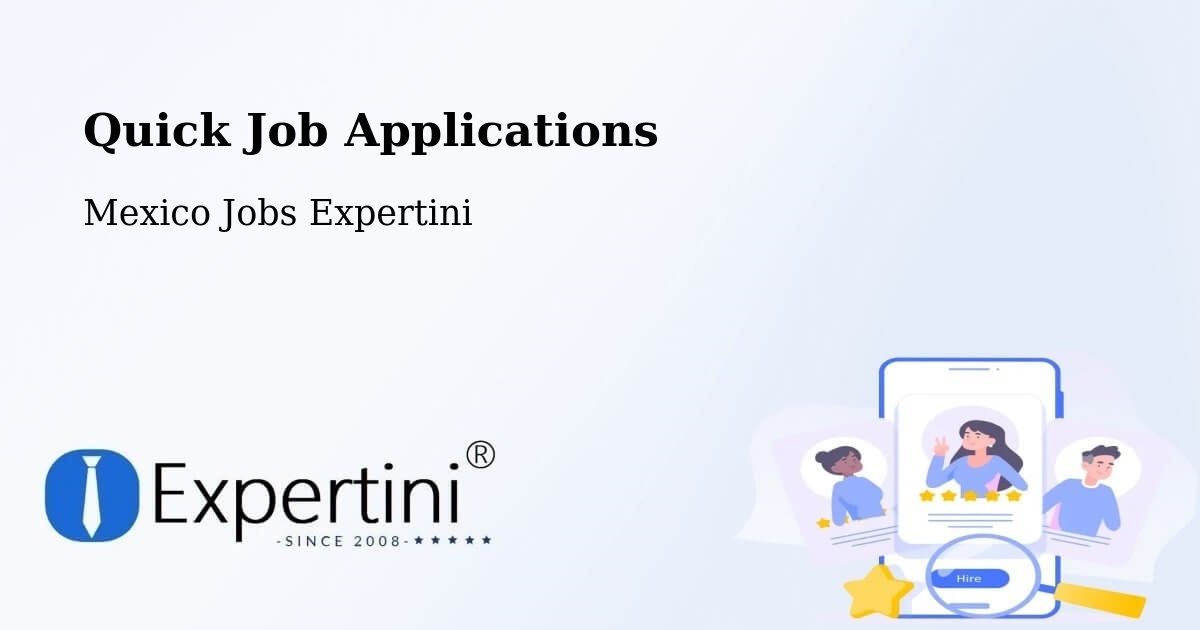 Quick Apply Feature – Tulancingo - Mexico Jobs Expertini